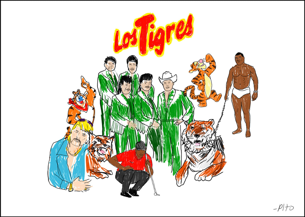 Los Tigres print